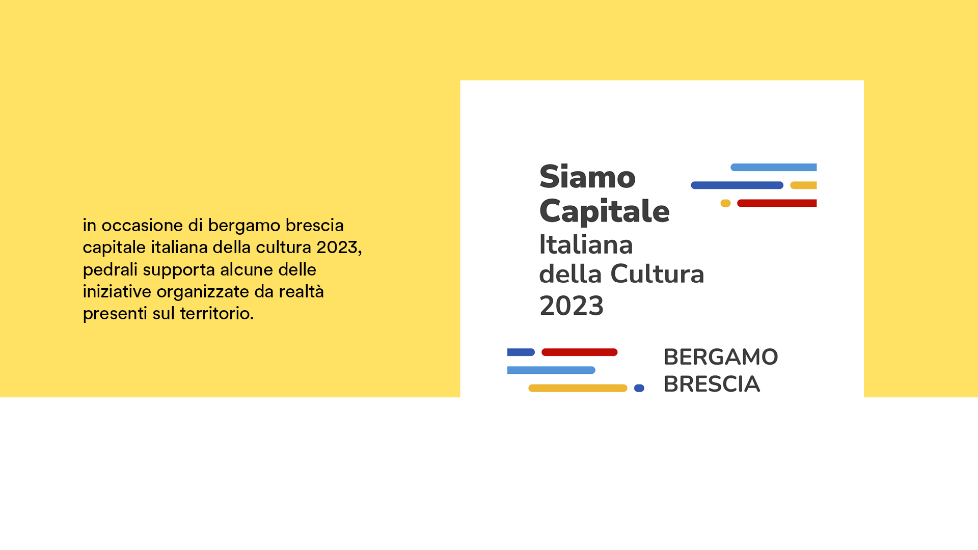 Pedrali for culture